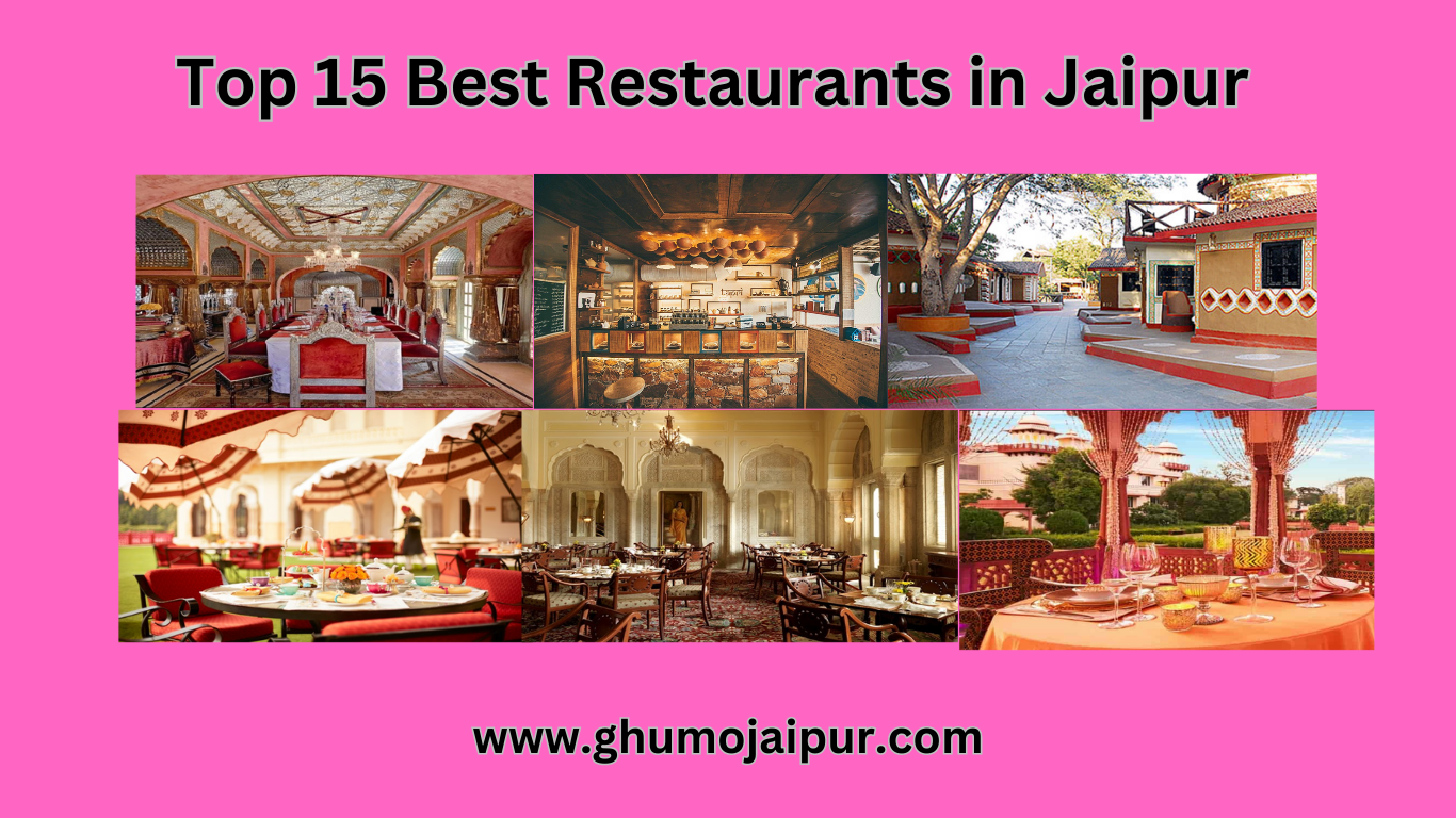 Top 15 Best Restaurants In Jaipur