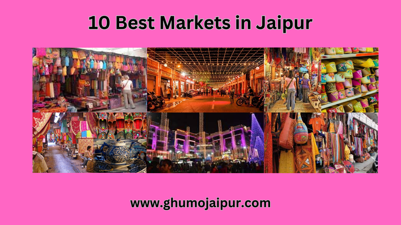 10 Best Markets in Jaipur